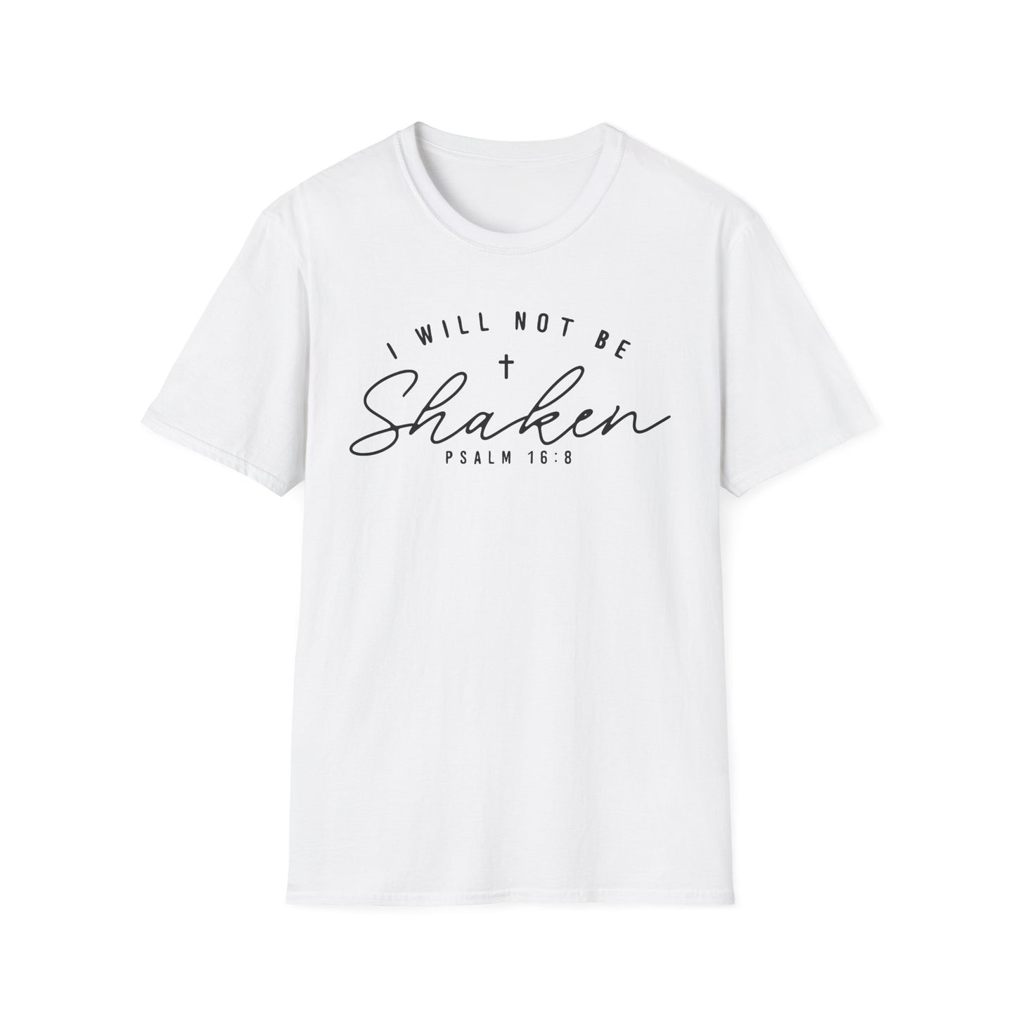 I Will Not Be Shaken Tee