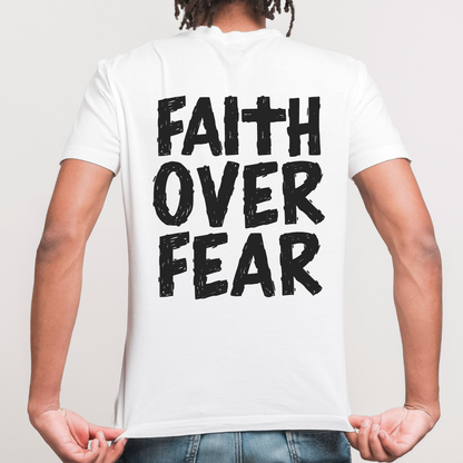 Faith Over Fear Tee