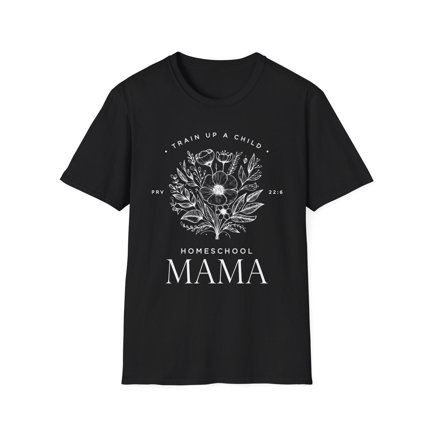 Train Up a Child Homeschool MAMA Tee