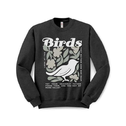 Look at the Birds Sweatshirt