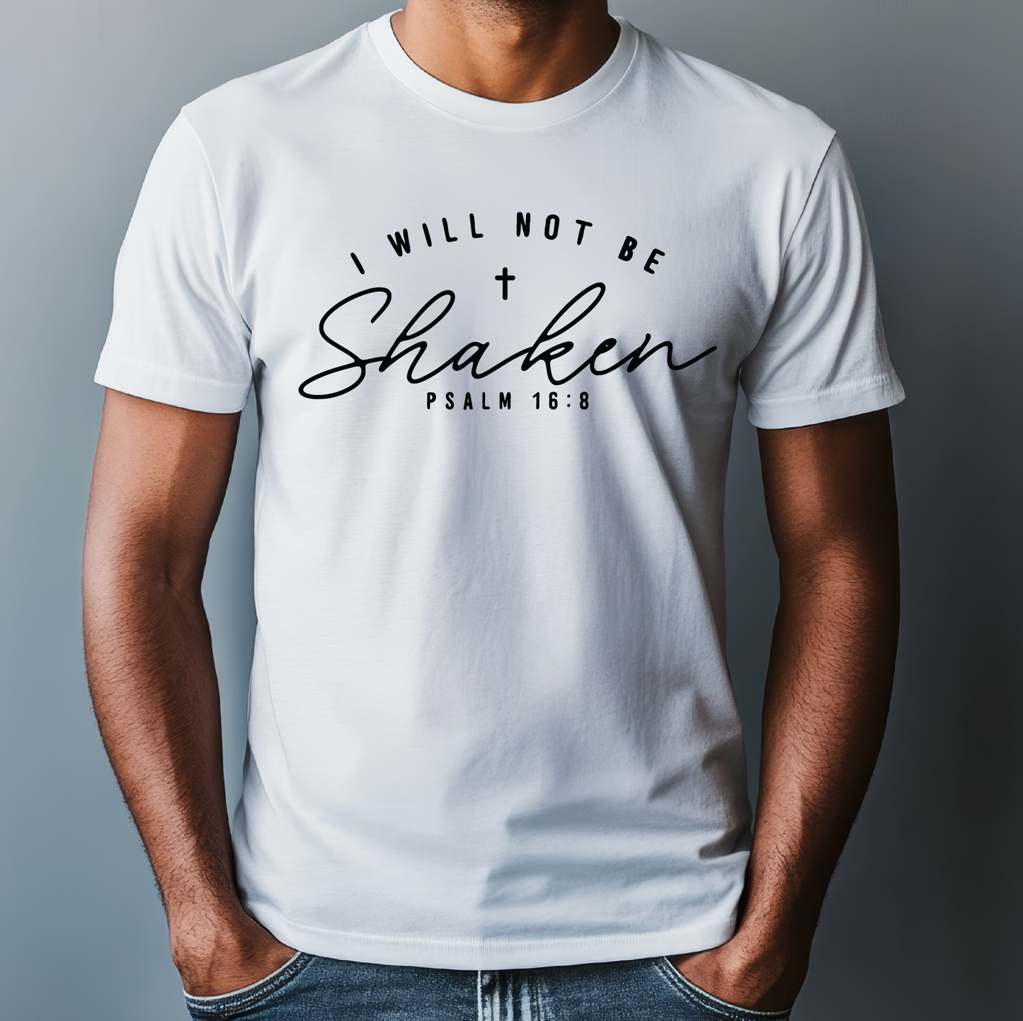 I Will Not Be Shaken Tee